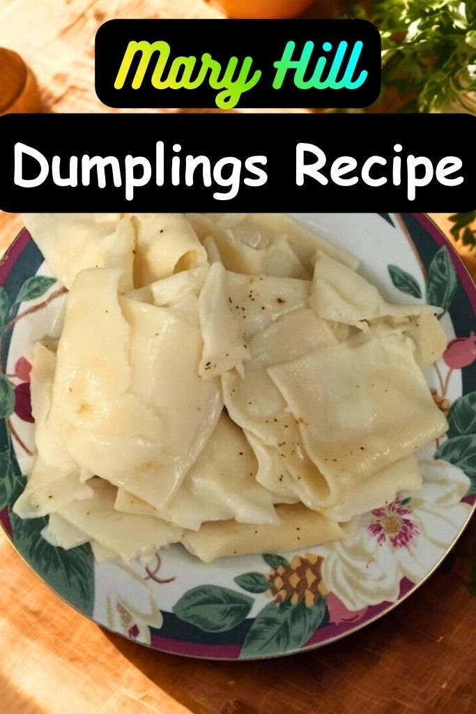 Mary Hill Dumplings Copycat Recipe