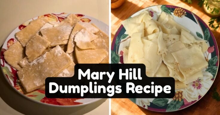 Mary Hill Dumplings Recipe