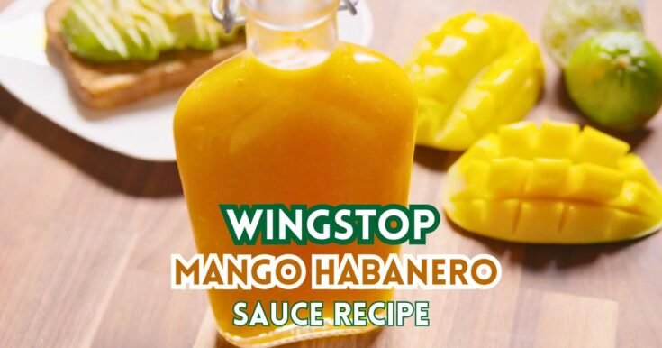 Wingstop Mango Habanero Sauce Recipe