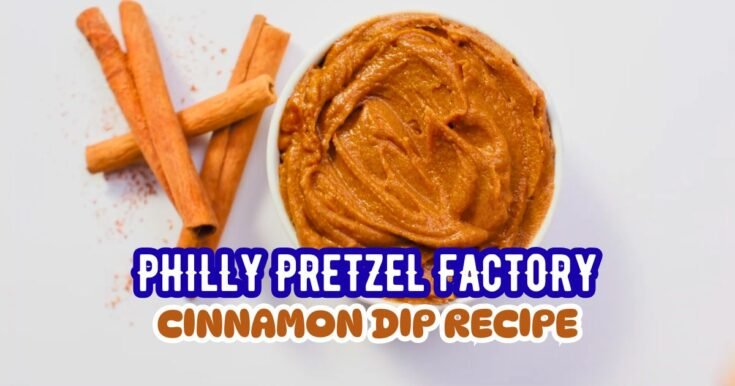 Philly Pretzel Factory Cinnamon Dip Recipe