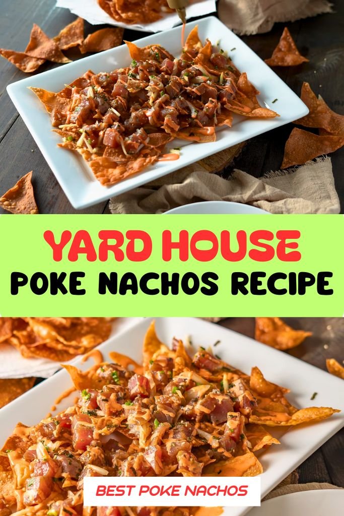 Yard House Poke Nachos Recipe Copycat