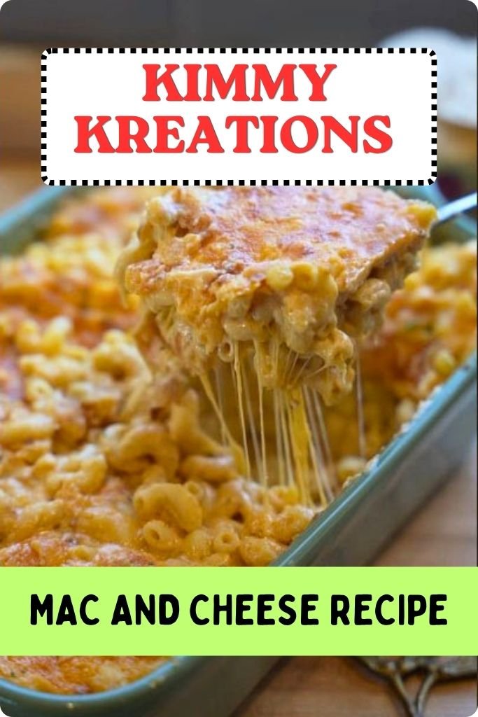 Kimmy Kreations Mac and Cheese