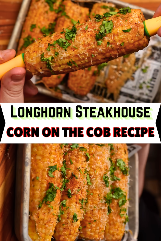 Longhorn Steakhouse Corn On The Cob