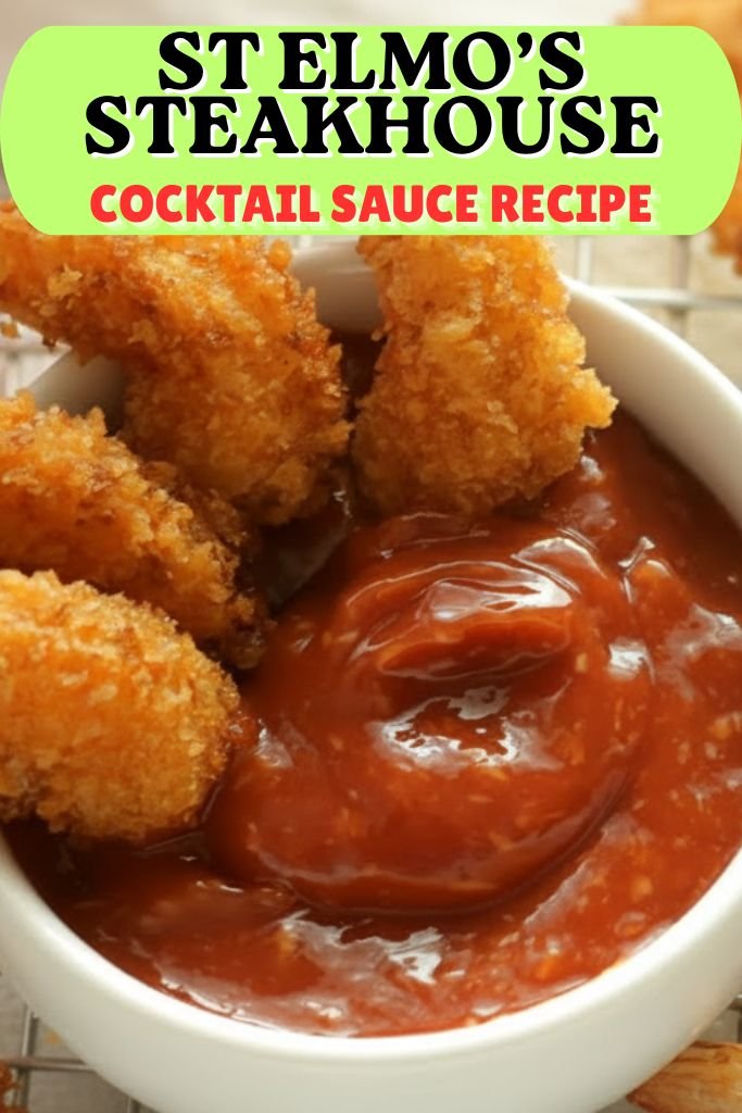 St Elmo’s Steakhouse Cocktail Sauce