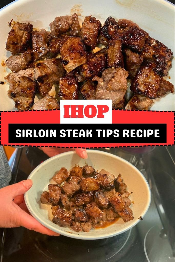IHOP Sirloin Steak Tips
