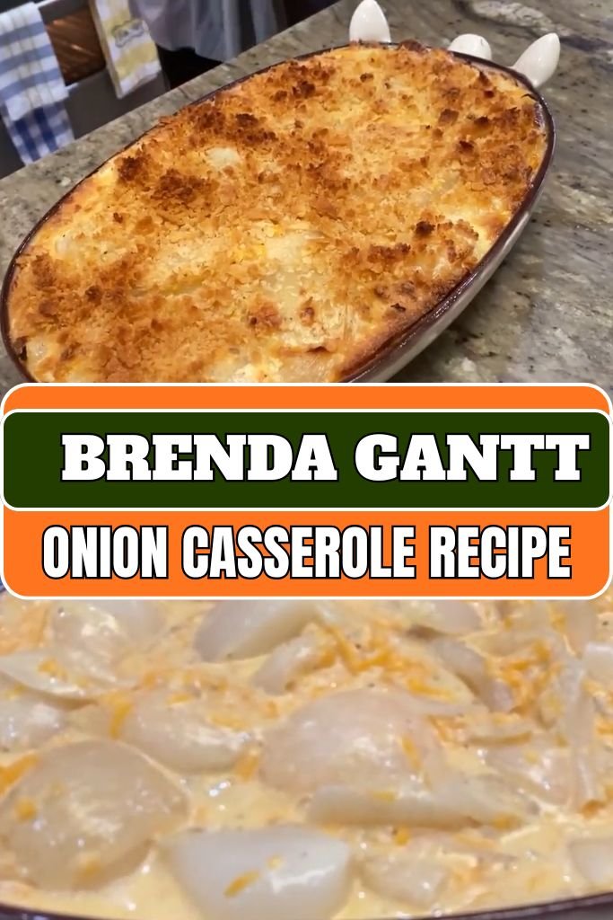 Brenda Gantt Onion Casserole