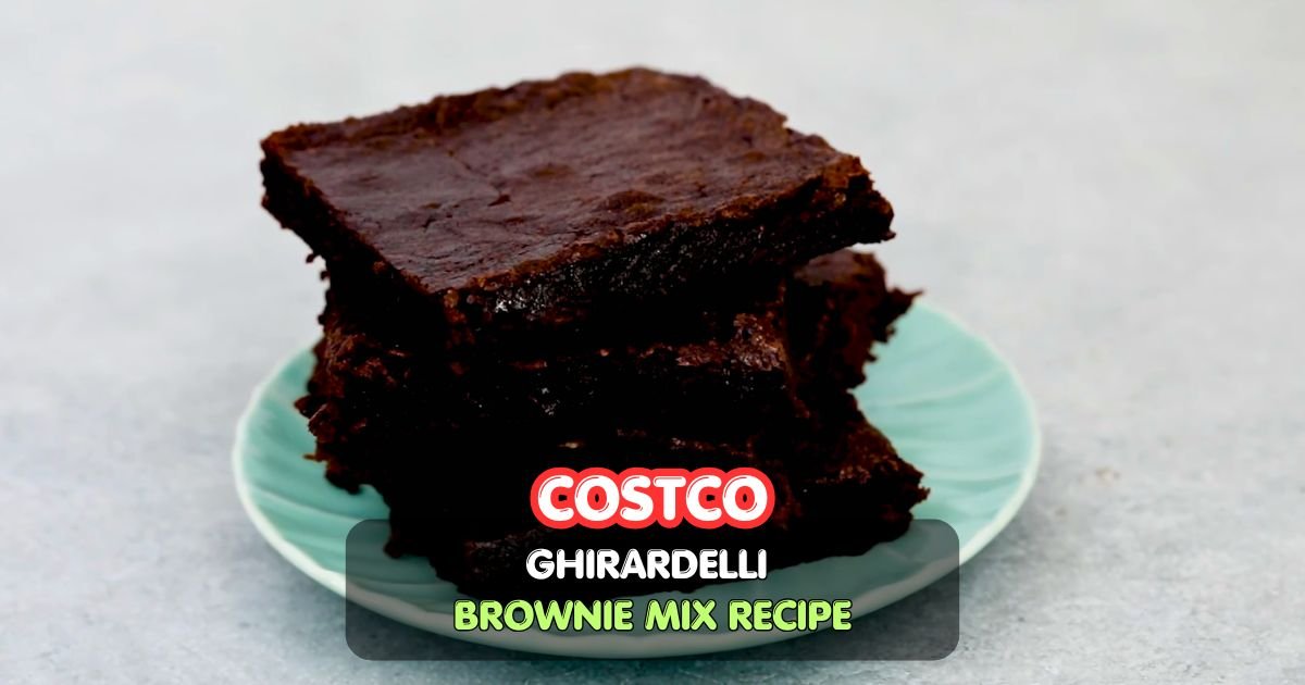 Costco Ghirardelli Brownie Mix Recipe