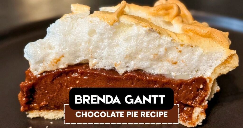 Brenda Gantt Chocolate Pie Recipe