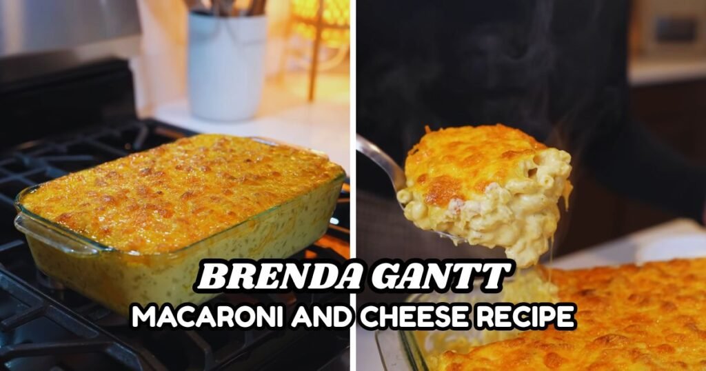 Brenda Gantt Macaroni And Cheese Recipe
