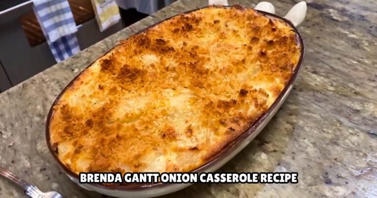 Brenda Gantt Onion Casserole Recipe