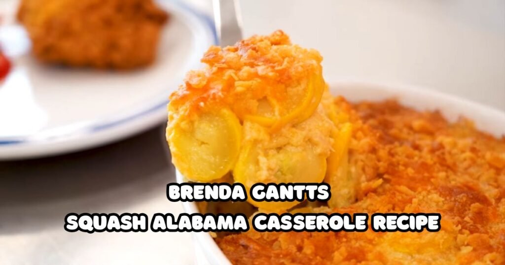 Brenda Gantts Squash Alabama Casserole Recipe