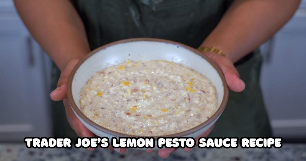 Trader Joes Lemon Pesto Sauce Recipe